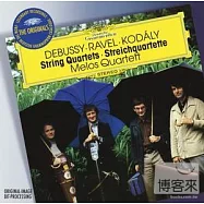 德布西、拉威爾、高大宜：弦樂四重奏 / 梅洛斯弦樂四重奏(Debussy, Ravel, Kodaly : Streichquartette / Melos Quartett)