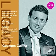 Georges Cziffra play Grieg & Liszt / Georges Cziffra (piano)(葛利格：鋼琴協奏曲、李斯特：第1號鋼琴協奏曲 / 季弗拉(鋼琴)、齊邦&克路易坦(指揮)法國國家廣播交響樂團)