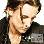 Daniel Powter / Turn On The Light(城市琴人丹尼爾 / 2012最新專輯《留一盞燈》)