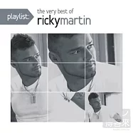 Ricky Martin / Playlist: The Very Best Of Ricky Martin(瑞奇馬汀 / 巨星金曲精選)