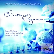比吉艾黛兒與大衛 戴比森 / 爵士雅砌(Beegie Adair& David Davidson / Christmas Elegance)