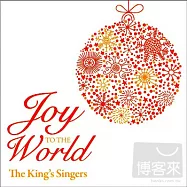 國王歌手合唱團 / 歡樂國度(King’s Singers / Joy To The World)