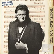 Johnny Cash / Bootleg Vol. IV: The Soul Of Truth (2CD)(強尼凱許 / 歌之靈魂 (私藏錄音第4集) (2CD))