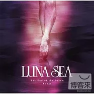 LUNA SEA 月之海 / The End of the Dream / Rouge
