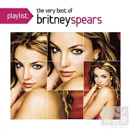 Britney Spears / Playlist: The Very Best Of Britney Spears(布蘭妮 / 巨星金曲精選)