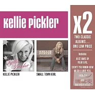 Kellie Pickler / X2 (Kellie Pickler / Small Town Girl) (2CD)(卡莉萍勒 / 巨星雙碟中價系列-同名專輯 / 小鎮女孩 (2CD))