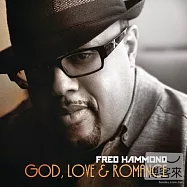 Fred Hammond / God, Love & Romance (2CD Set)(佛雷漢蒙 / 愛情箴言 (進口雙CD盤))