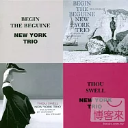 New York Trio-Begin The Beguine&Thou Swell 2CD(紐約三重奏 - 開始跳舞+我心中的歌 <限量2CD豪華決定盤> 2CD)