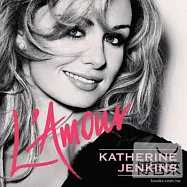 Katherine Jenkins / L’Amour(凱瑟琳詹金斯 / 純愛戀曲)