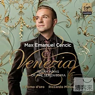 Venezia - Opera Arias of the Serenissima / Max Emanuel Cencic(尊榮之國 - 巴洛克時代威尼斯的璀璨聲樂瑰寶 / 森席克 (假聲男高音) 米納西(指揮) 金蘋果古樂團)