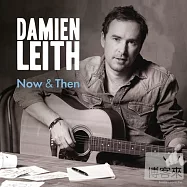 Damien Leith / Now & Then(戴米恩利斯 / 此時此刻)