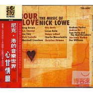 Labour of Love.The Music of Nick(心甘情願：尼克洛的音樂世界)