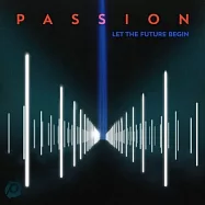 V.A. / Passion/ Let the Future Begin(PASSION 2013 現場敬拜特會精選)