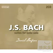J.S. Bach: 6 Suite for Cello Solo / Daniil Shafran (cello)(巴哈：六首無伴奏大提琴奏鳴曲 / 沙弗蘭 (大提琴))