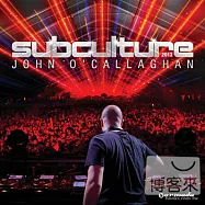 Jhon O’Callaghan / Subculture 2013 (2CD)(約翰歐卡拉漢 / 次文化2013 (2CD))