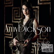 Dusk And Dawn / Amy Dickson(朝朝又暮暮 / 艾咪.迪克森)