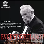 Svetlanov conducts Schubert symphony No.8 and No.9(史維特拉諾夫指揮舒伯特未完成交響曲與偉大交響曲)