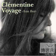CLEMENTINE / Voyage -Asia Best-(橘兒 / Voyage ~Asia Best~ 新歌+精選)