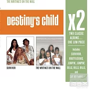 Destiny&rsquo;s Child / X2 (Survivor / The Writing&rsquo;s On The Wall) (2CD)(天命真女 / 巨星雙碟中價系列 - 百戰嬌娃+ 有跡可循 (2CD))