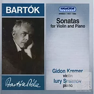 Bartok: Sonatas for Violin and Piano / Gidon Kremer (violin)