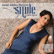 安.梅耶 / 微笑(Anne Akiko Meyers / Smile)