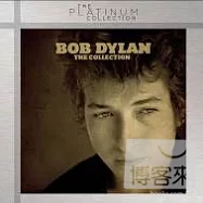 Bob Dylan / The Collection (The Platinum Collection)(巴布狄倫 / 白金超精選系列)