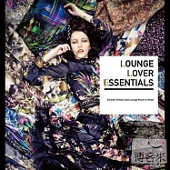 Lounge Lover Essential (2CD)(摯愛弛放 (2CD))