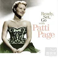 Patti Page / Ready, Set, Go with Patti Page(佩蒂.佩姬 / 準備就位)