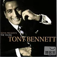Tony Bennett / Sepia Presents The Young Tony Bennett(東尼.班奈特 / Sepia唱片特選 - 東尼.班奈特青年時期錄音)