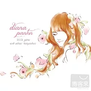 黛安娜潘頓 / 璀璨花漾 (新歌+精選)(Diana Panton / Little Gems and Other Keepsakes)