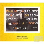 On Broadway, Vol. 4 or the paradox of continuity / Paul Motian(漫步百老匯 Vol.4)