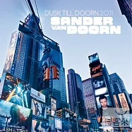 Sander Van Doorn / Dusk Till Doorn 2011 (2CD)(杉德凡朵 / Dusk Till Doorn 2011【2CD】)