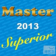 V.A. / Master Superior Audiophile 2013(藍色發燒碟)