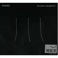 Ryuichi Sakamoto : Three((土反)本龍一：三位一體 / (土反)本龍一，鋼琴 / 摩樂鮑姆，大提琴 / 朱蒂.康，小提琴)