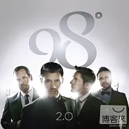 98 Degrees / 2.0(98度 / 睽違 13 年全新大碟 熱力再起)