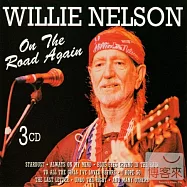 Willie Nelson / On The Road Again (3CDs)(威利.尼爾森 / 再次啟程 (3CDs))