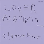 Clammbon 可樂棒 / LOVER ALBUM 2