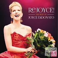 ReJOYCE! - The Best of Joyce DiDonato / Joyce DiDonato (2CD)(再現風華!狄杜娜朵精選輯 / 狄杜娜朵〈次女高音〉(2CD))