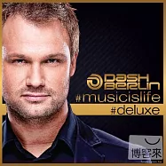Dash Berlin / #musicislife deluxe(達許柏林 / 台灣特典 超輯昇級版 無樂不活活更爽)