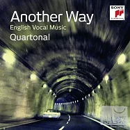 Another Way / Quartonal(另闢蹊徑 / 四重音合唱團)