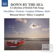 Down By The Sea - A Collection of British Folk Songs / Rovshan Mamedkuliev(guitar)(「順洋而下」~英國民謠選集 / 希拉蕊.坎貝爾(指揮)花街合唱團)