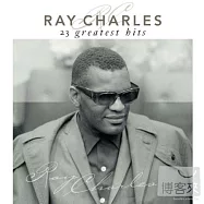 Ray Charles / 23 Greatest Hits(雷. 查爾斯 / 23首金曲精選)