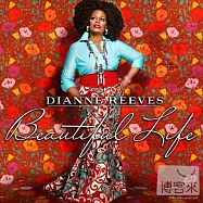 黛安‧瑞芙 / 美麗人生(Dianne Reeves / Beautiful Life)