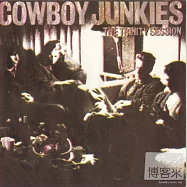 Cowboy Junkies / The Trinity Session(煙槍牛仔樂團 / 三位一體教堂錄音)