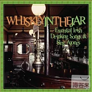 V.A / Essential Irish Drinking Songs & Sing Alongs: Whiskey In The Jar (2CD)(選輯 / 愛爾蘭酒吧必唱金曲 (2CD))