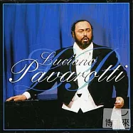 Luciano Pavarotti / Luciano Pavarotti(怕華洛帝演唱永恆名曲集)