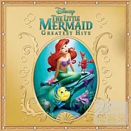 V.A. / The Little Mermaid Greatest Hits(選輯 / 小美人魚精選特輯)