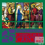 最愛聖誕讚美詩 第二集(V.A. / 25 Most Loved Christmas Carols)