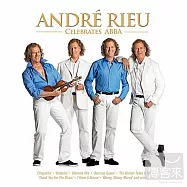 Celebrattes ABBA, Music Of The Night / Andre Rieu (2CDs)(阿巴合唱團致敬與絕美之夜 / 安德烈‧瑞歐 / 約翰.史特勞斯管弦樂團 (2CD))