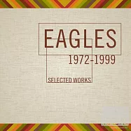 Eagles / Selected Works 1972 - 1979 (4CD)(老鷹合唱團 / 1972-1999經典全紀錄 (4CD))